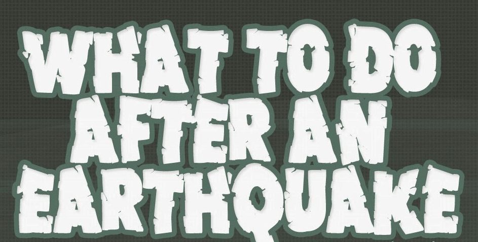 Things To Keep In Mind After An&nbsp;Earthquake