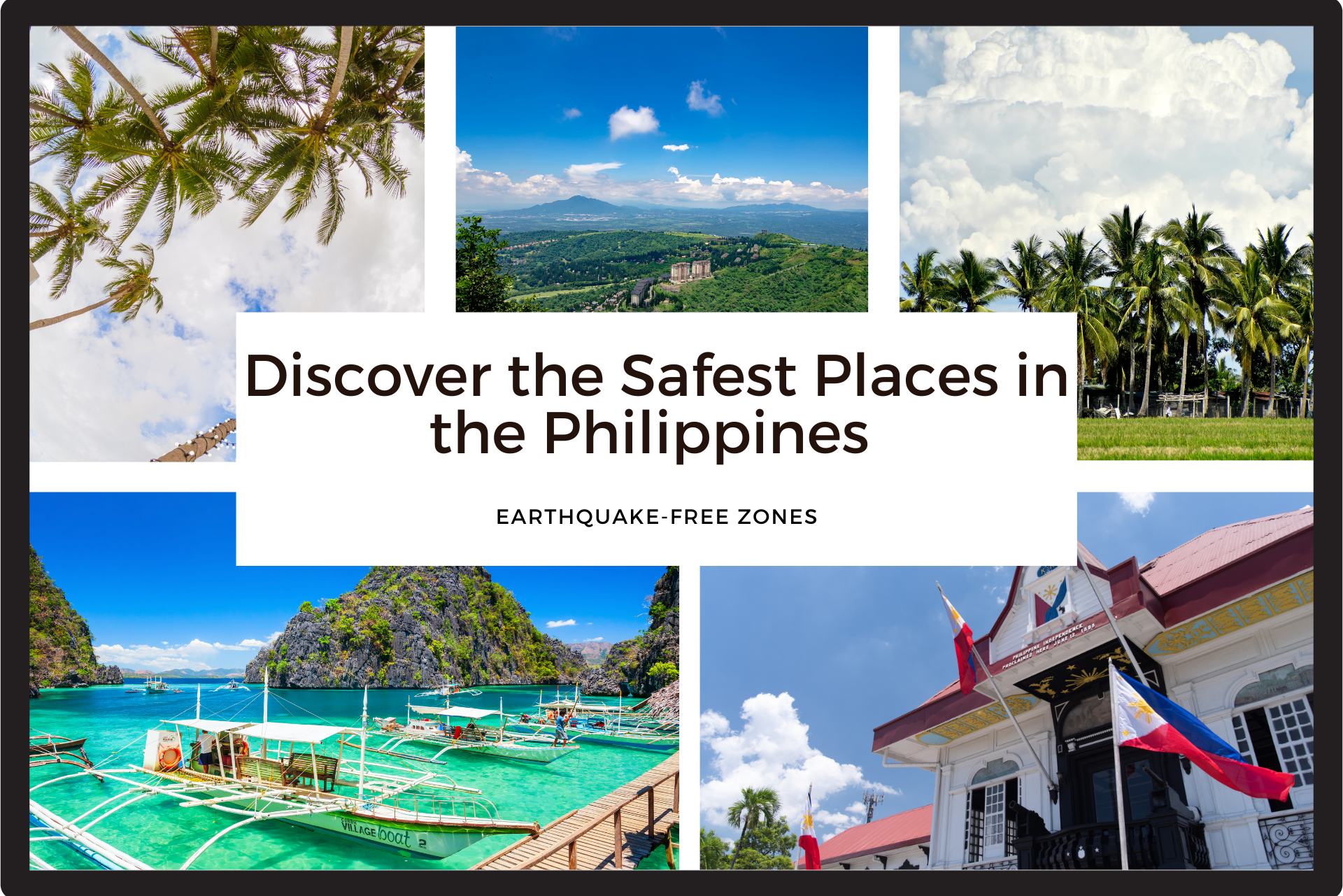 Discover the Safest Places in the Philippines: Earthquake-Free&nbsp;Zones