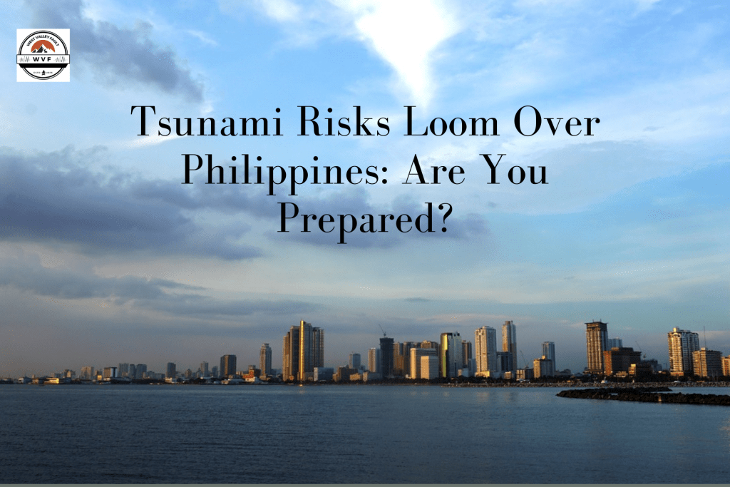 Tsunami Risks Loom Over Philippines: Are You&nbsp;Prepared?
