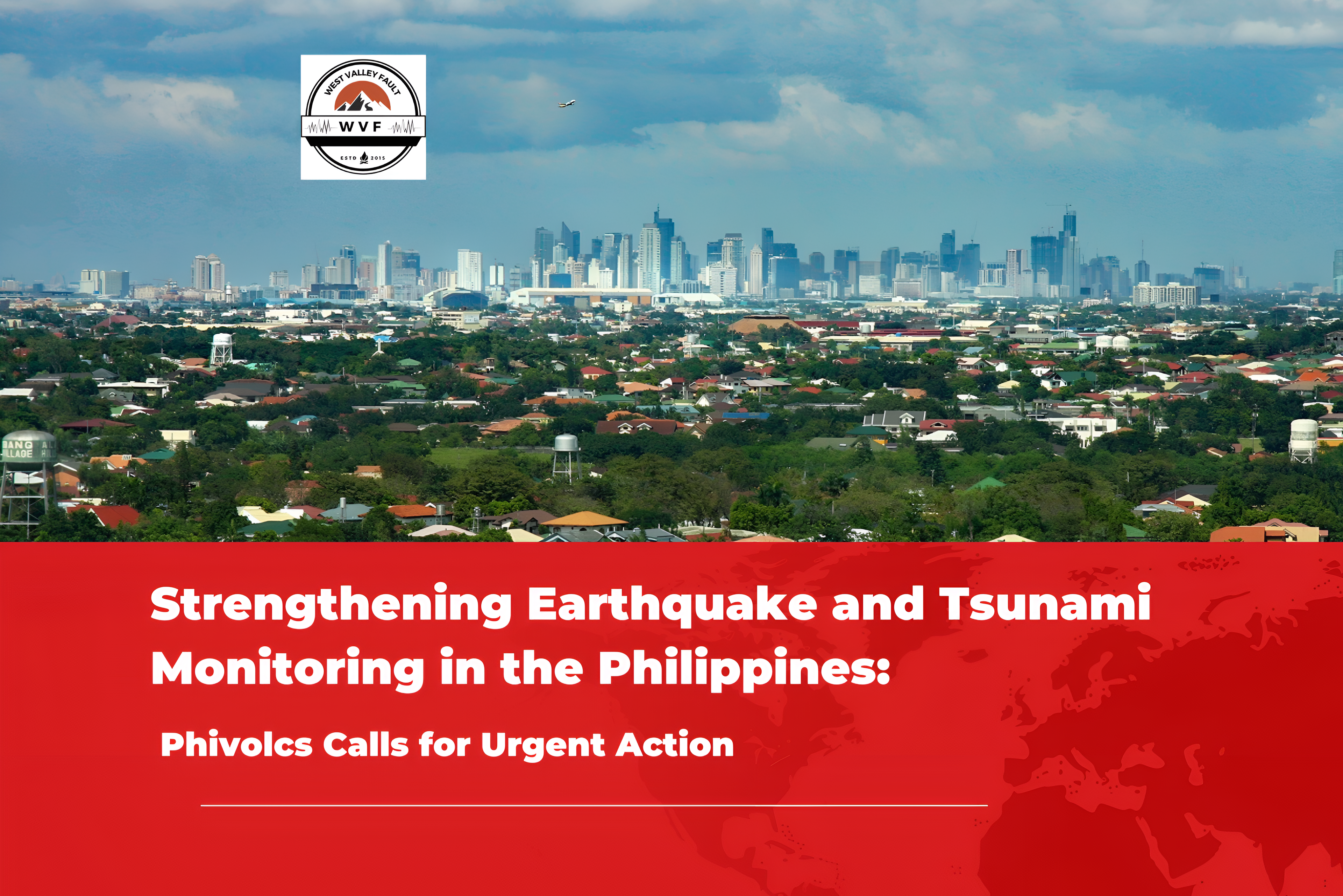 Strengthening Earthquake and Tsunami Monitoring in the Philippines: Phivolcs Calls for Urgent&nbsp;Action
