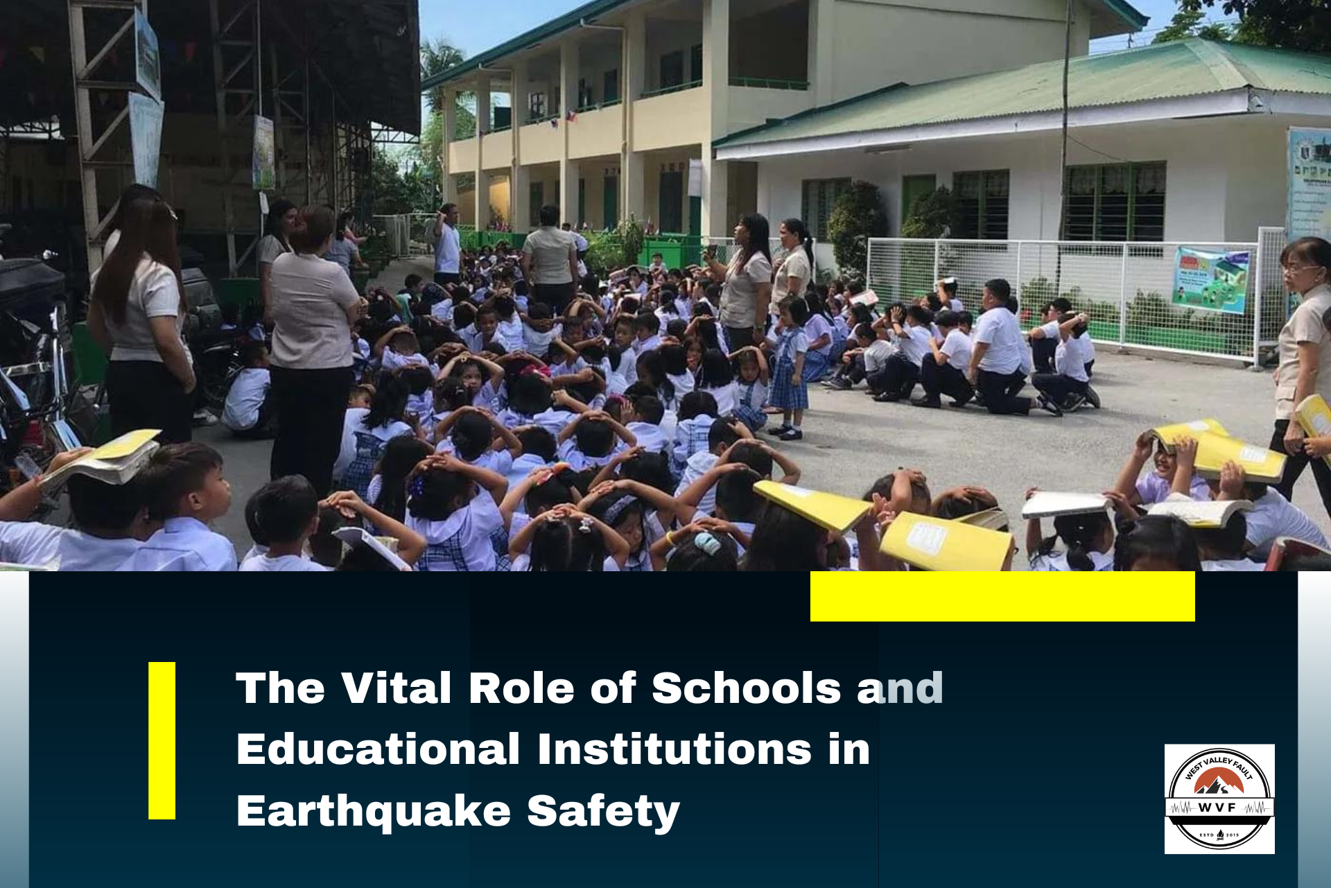 The Vital Role of Schools and Educational Institutions in Earthquake&nbsp;Safety