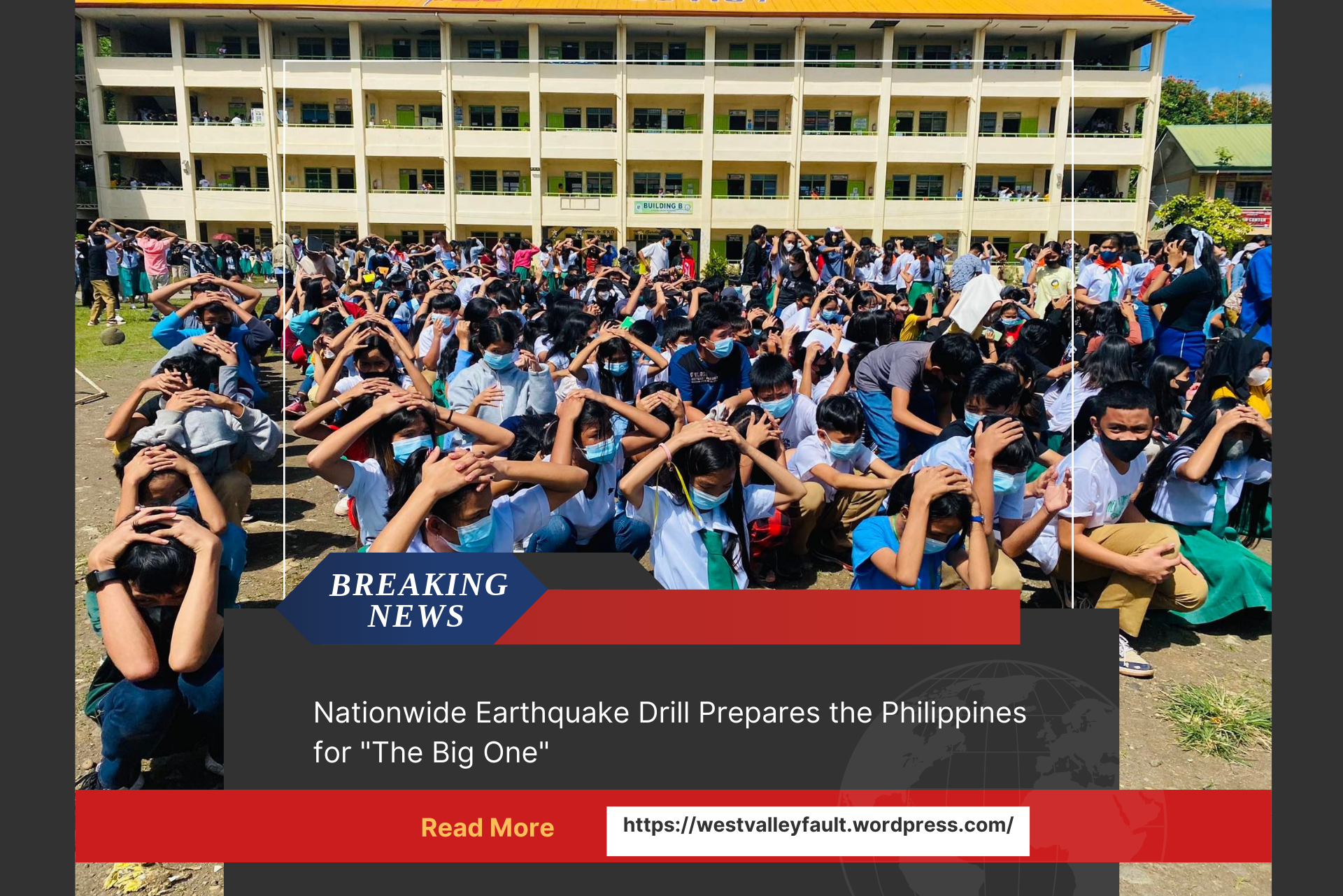 Nationwide Earthquake Drill Prepares the Philippines for “The Big&nbsp;One”