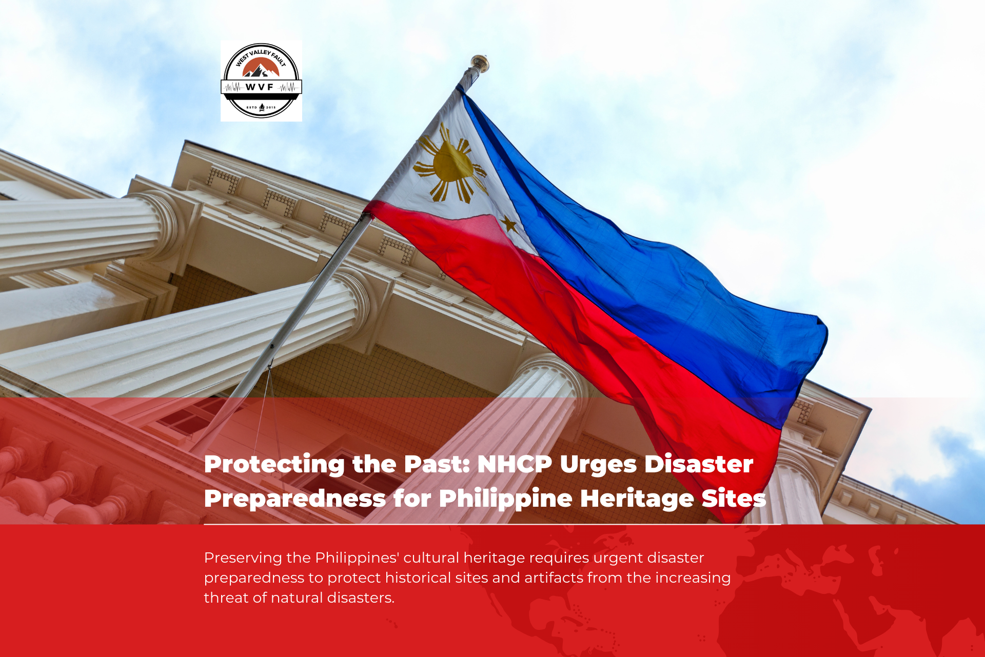 Protecting the Past: NHCP Urges Disaster Preparedness for Philippine Heritage&nbsp;Sites