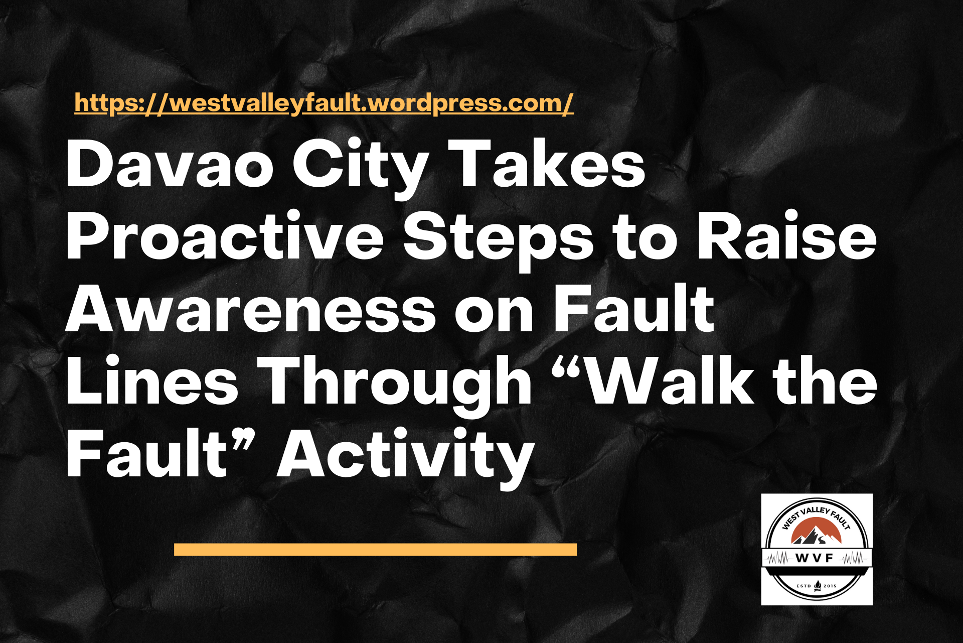 Davao City Takes Proactive Steps to Raise Awareness on Fault Lines Through “Walk the Fault”&nbsp;Activity