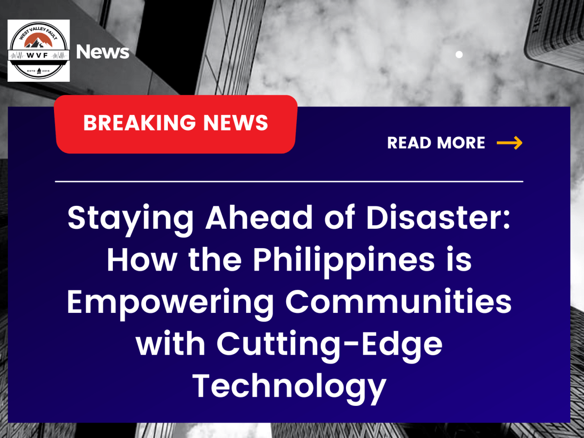Staying Ahead of Disaster: How the Philippines is Empowering Communities with Cutting-Edge&nbsp;Technology