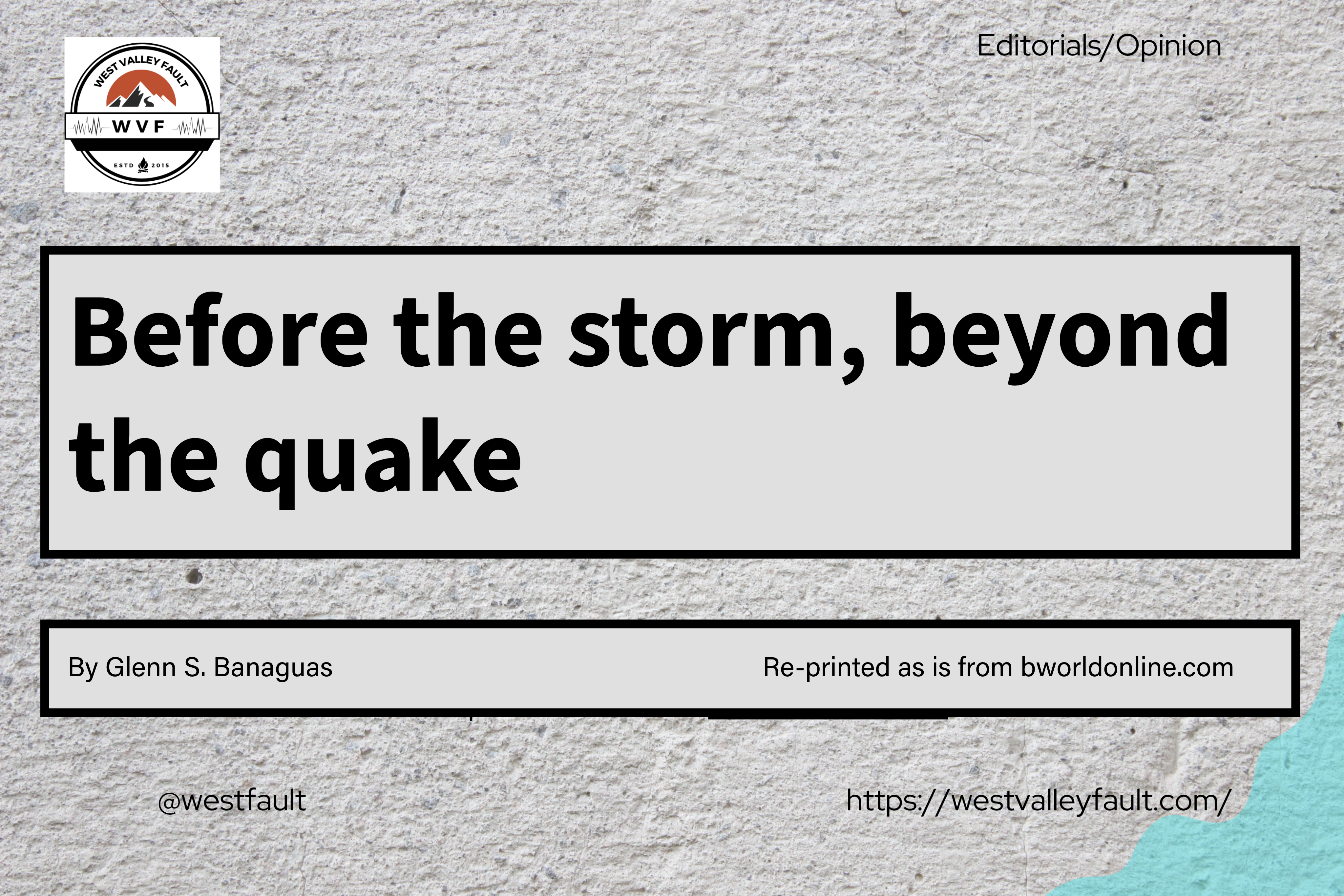 Before the storm, beyond the&nbsp;quake