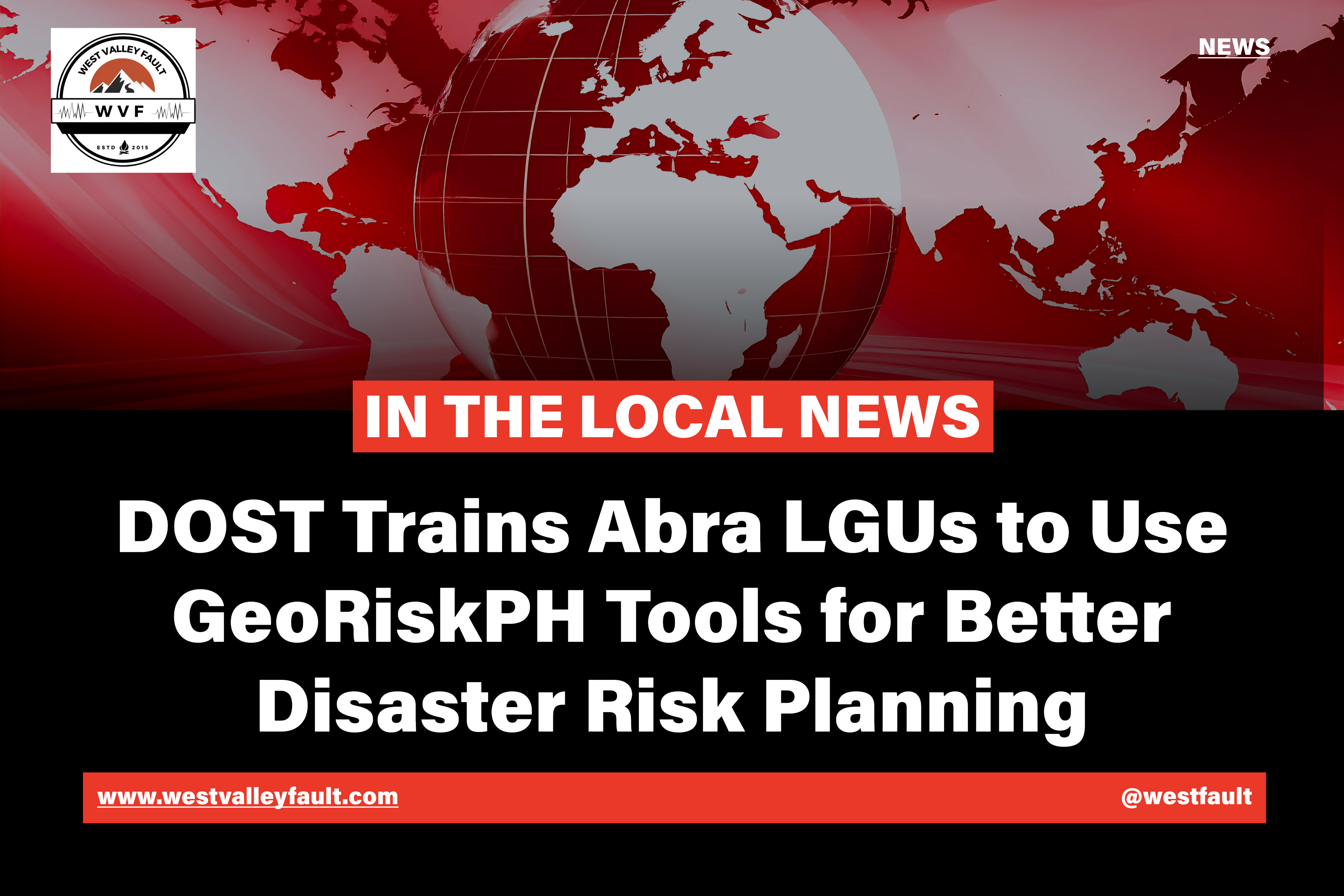 DOST Trains Abra LGUs to Use GeoRiskPH Tools for Better Disaster Risk Planning