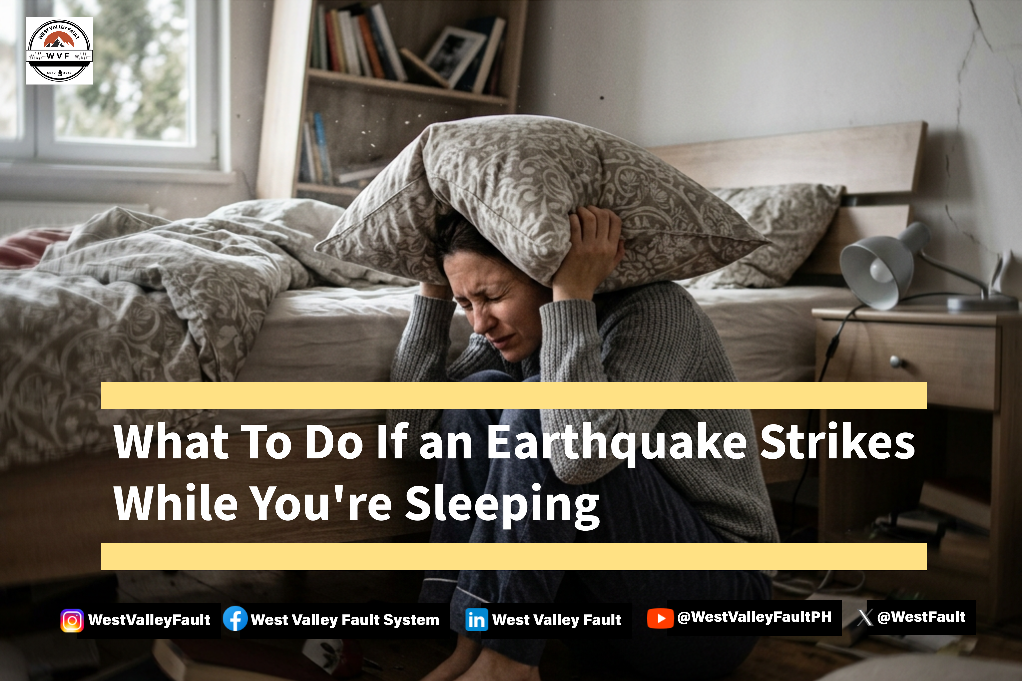 Earthquake Safety Tip: What To Do If an Earthquake Strikes While You’re Sleeping