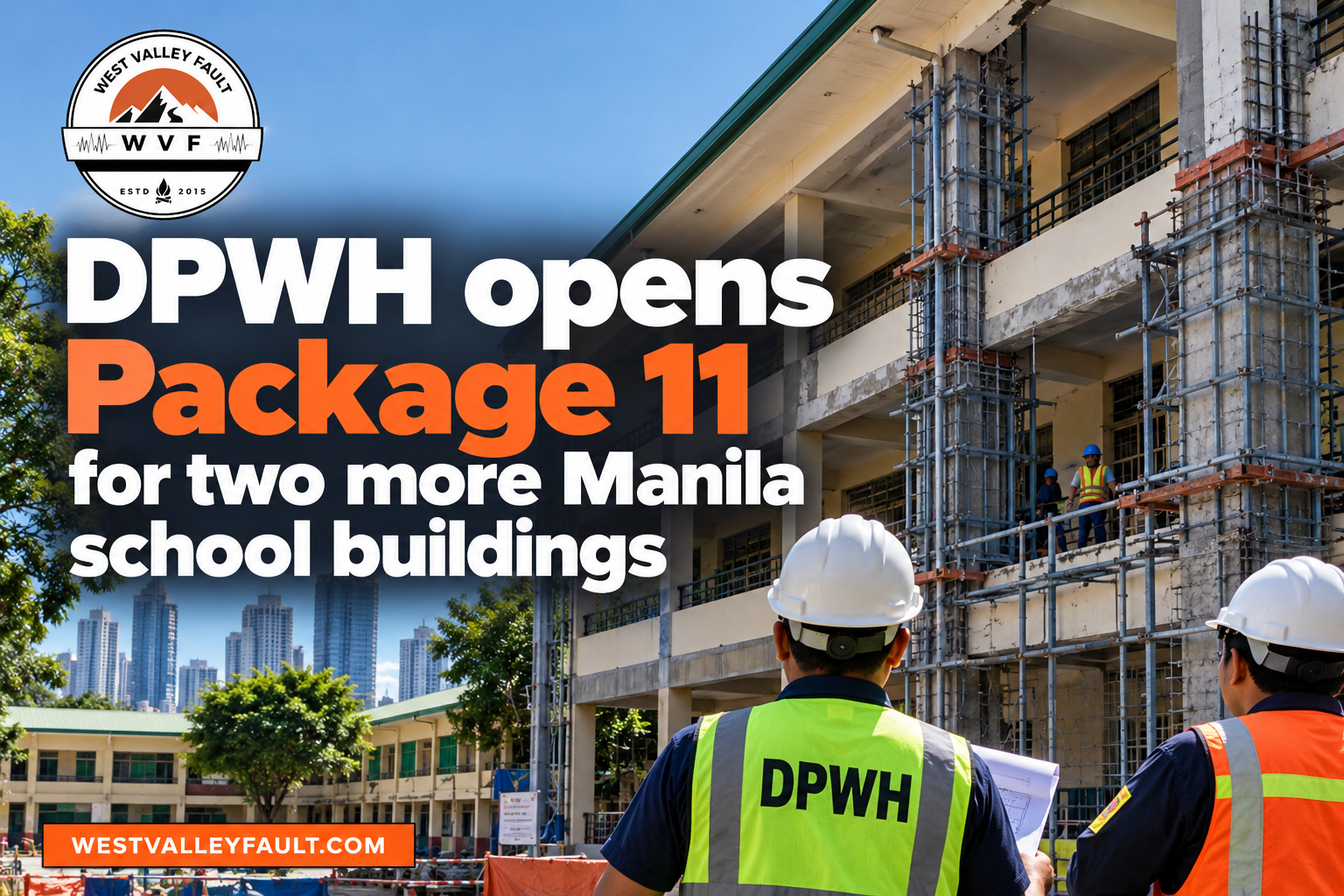DPWH Opens Package 11 for Two More Manila School Buildings